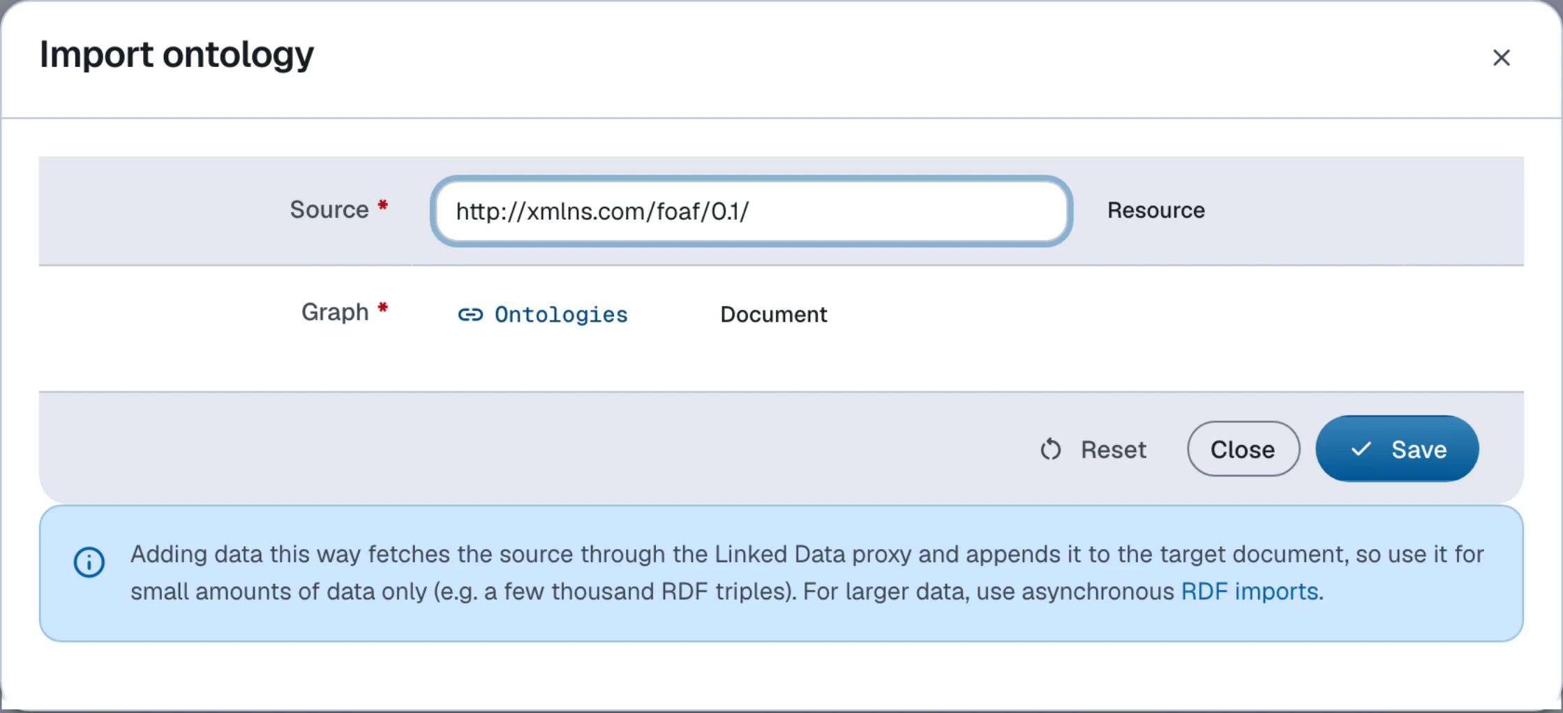 The Import ontology form, with the vocabulary URI as Source and the target document as Graph